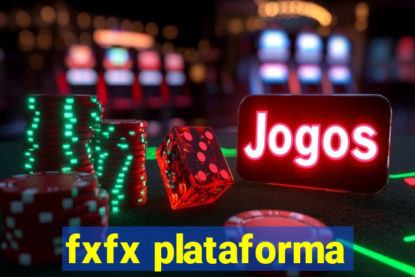 fxfx plataforma